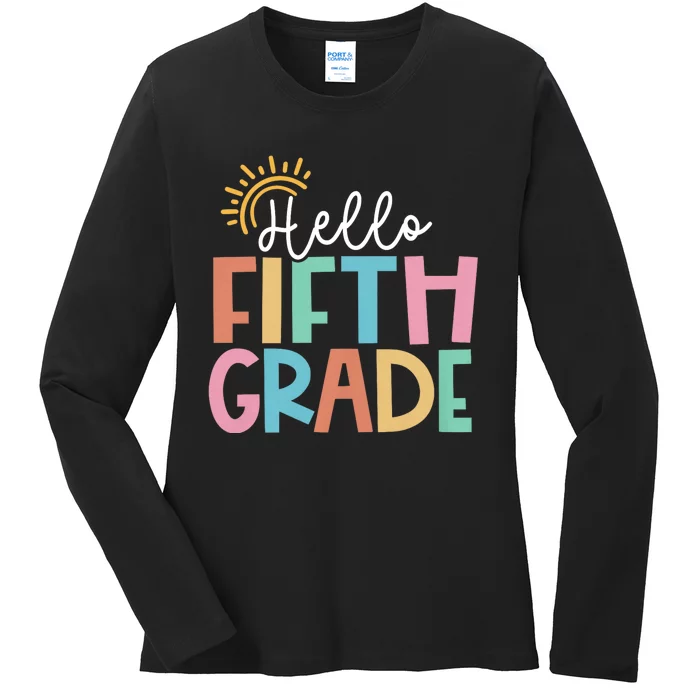 Hello Fifth Grade Team 5th Grade Back To School Teacher Ladies Long Sleeve Shirt