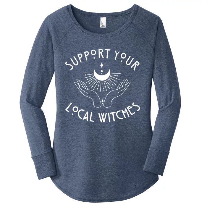 Halloween Funny Gift Support Your Local Witches Cool Gift Women's Perfect Tri Tunic Long Sleeve Shirt