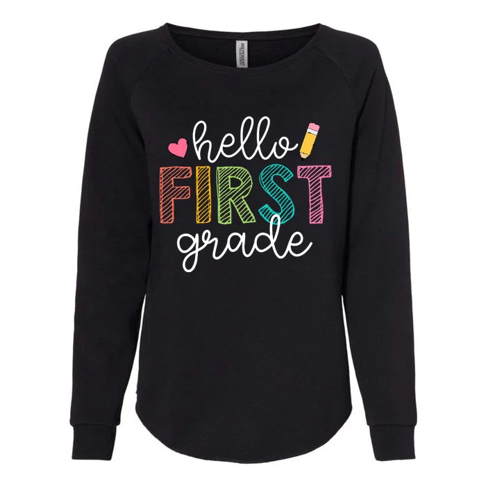 Hello First Grade Boy Girl Teacher Back To School 1st Grade Womens California Wash Sweatshirt