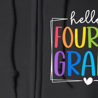 Hello Fourth Grade Team 4th Grade Back To School Teacher Full Zip Hoodie