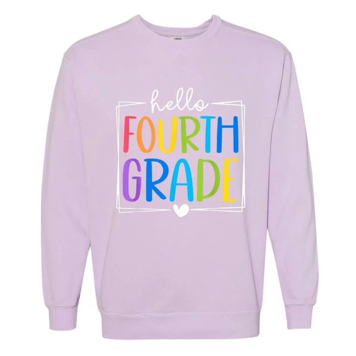 Hello Fourth Grade Team 4th Grade Back To School Teacher Garment-Dyed Sweatshirt