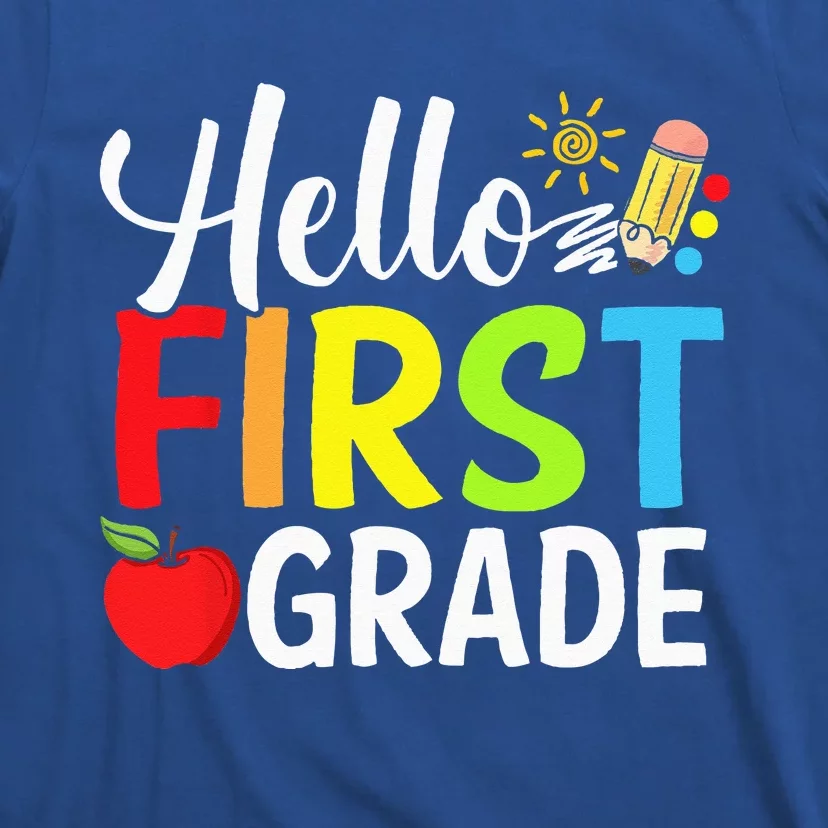 Hello First Grade Team 1st Grade Back To School Teacher T-Shirt