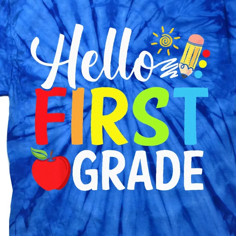 Hello First Grade Team 1st Grade Back To School Teacher Tie-Dye T-Shirt