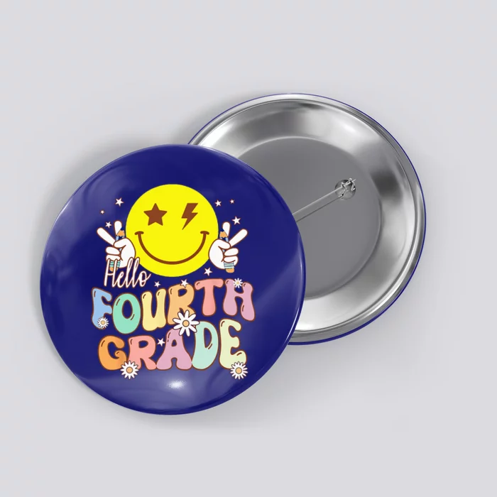 Hello Fourth Grade Funny Smile Face 4th Grade Back To School Button