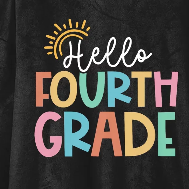 Hello Fourth Grade Team 4th Grade Back To School Teacher Hooded Wearable Blanket