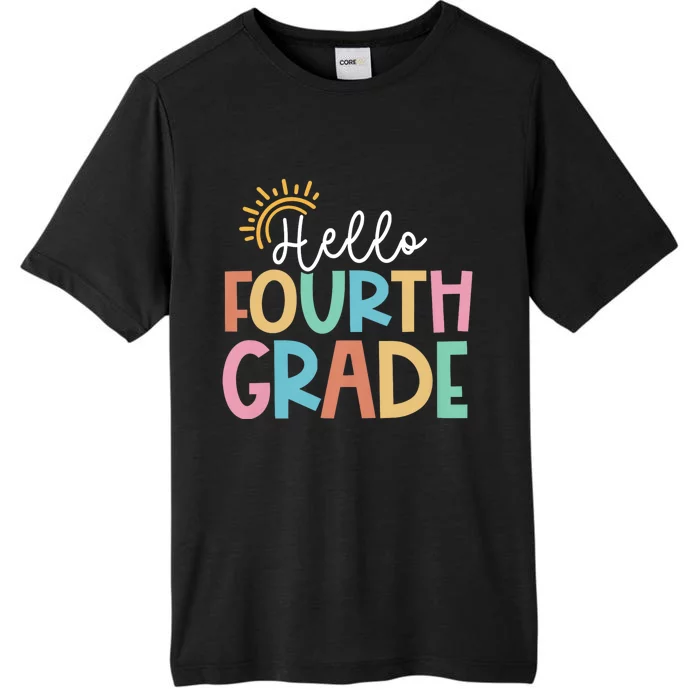 Hello Fourth Grade Team 4th Grade Back To School Teacher ChromaSoft Performance T-Shirt