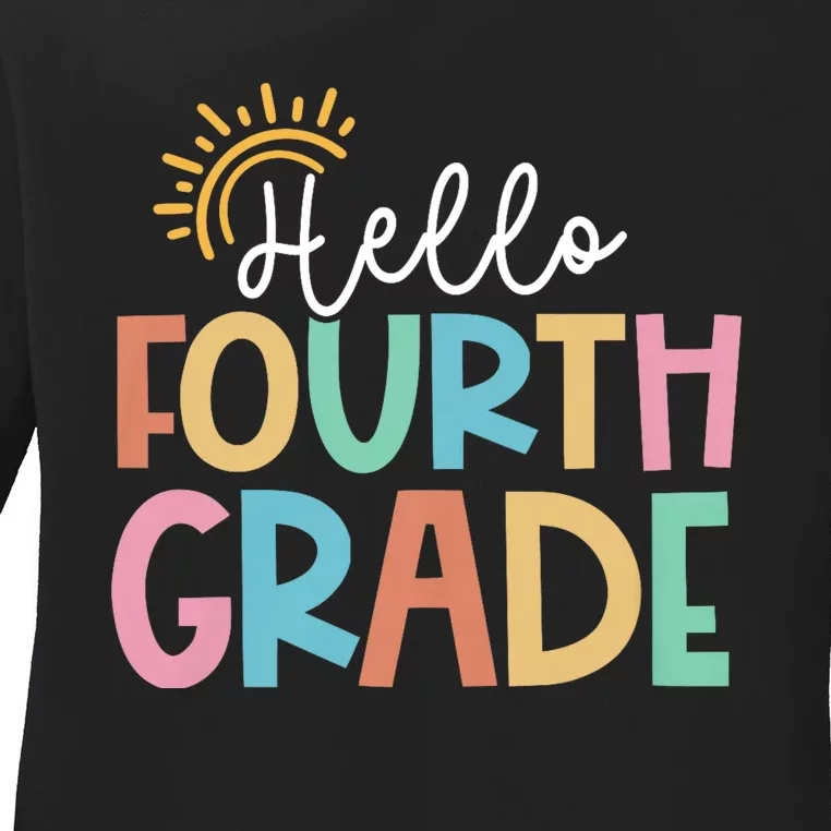 Hello Fourth Grade Team 4th Grade Back To School Teacher Ladies Long Sleeve Shirt