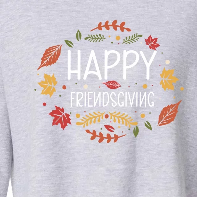 Happy Friendsgiving Gift Cropped Pullover Crew