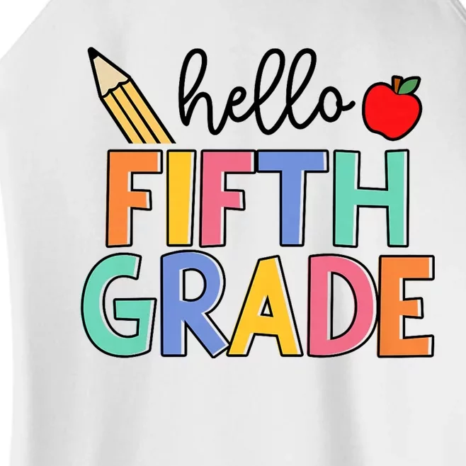 Hello Fifth Grade Team 5th Grade Back To School Teacher Women’s Perfect Tri Rocker Tank