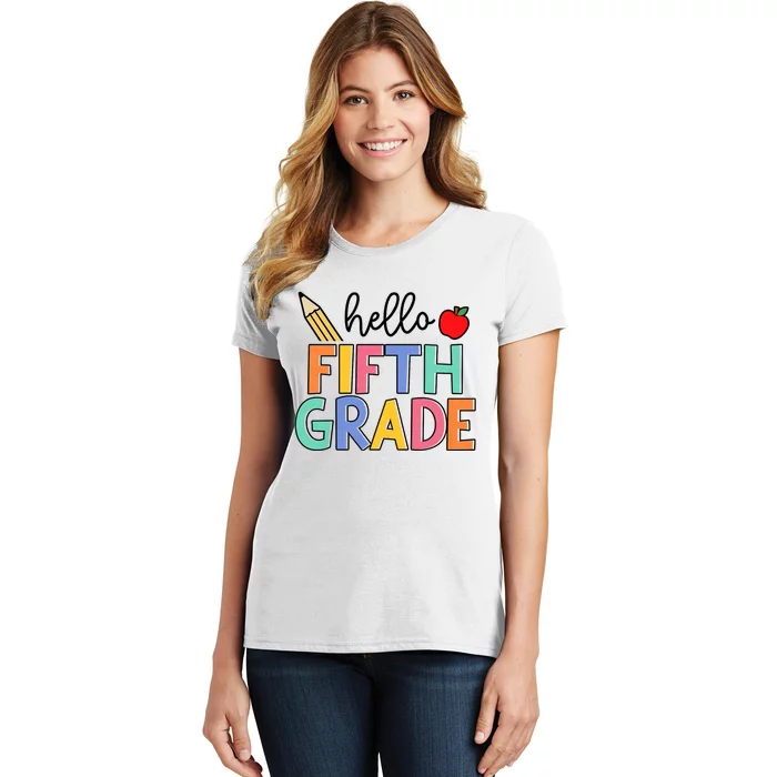 Hello Fifth Grade Team 5th Grade Back To School Teacher Women's T-Shirt