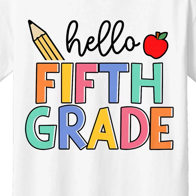 Hello Fifth Grade Team 5th Grade Back To School Teacher Kids T-Shirt