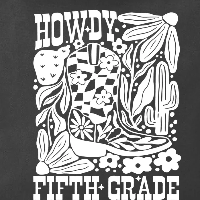 Howdy Fifth Grade 5th Grade Teacher Zip Tote Bag