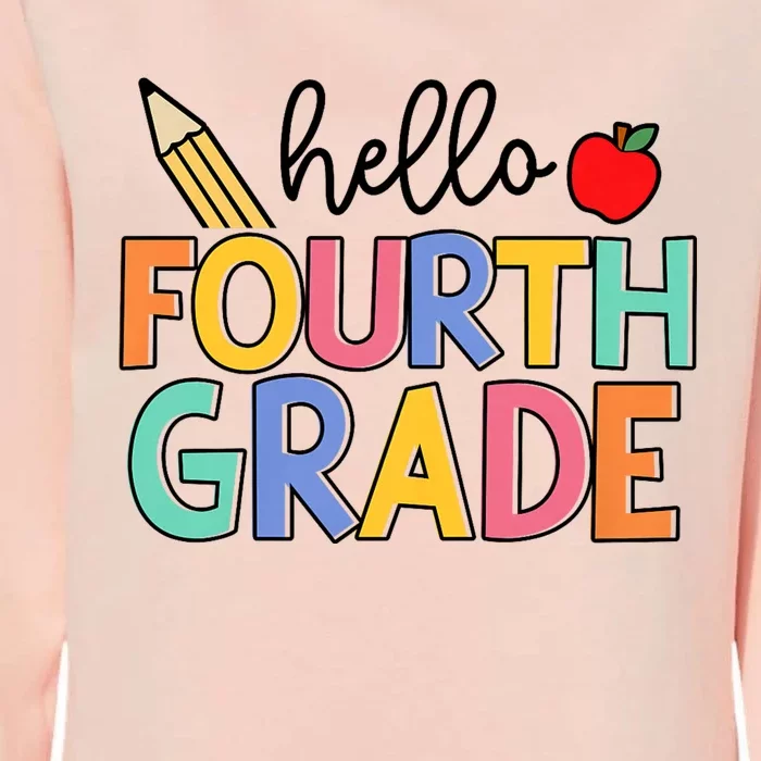 Hello Fourth Grade Team 4th Grade Back To School Teacher Womens California Wash Sweatshirt