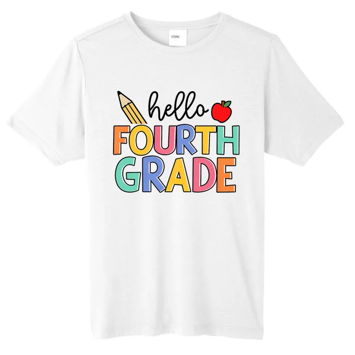 Hello Fourth Grade Team 4th Grade Back To School Teacher ChromaSoft Performance T-Shirt