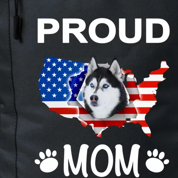 Husky Funny Gift Husky Dog Husky Proud Patriot Mom Gift Daily Commute Backpack