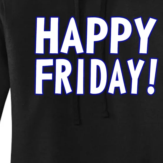 Happy Friday Gif Weekend Celebration Work Office Women's Pullover Hoodie