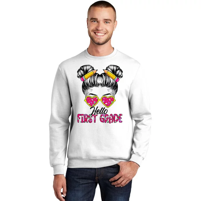 Hello First Grade Messy Bun Back To School First Day Sweatshirt