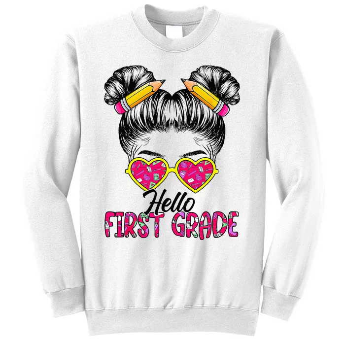 Hello First Grade Messy Bun Back To School First Day Sweatshirt