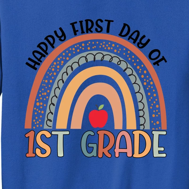 Hello First Grade Rainbow First Day Of 1St Grade Teacher Gift Tall Sweatshirt