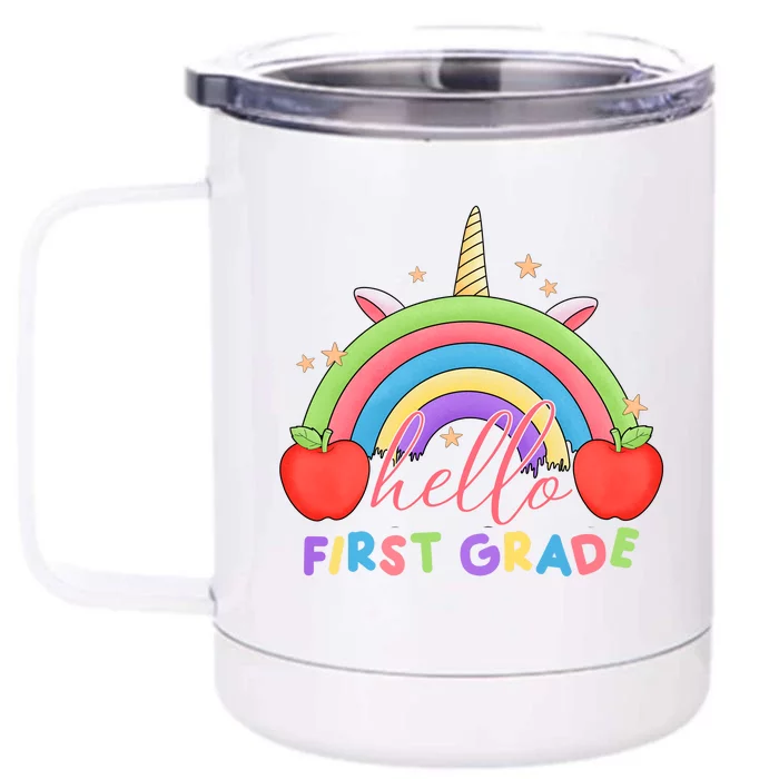 Hello First Grade Rainbow Back To School Front & Back 12oz Stainless Steel Tumbler Cup