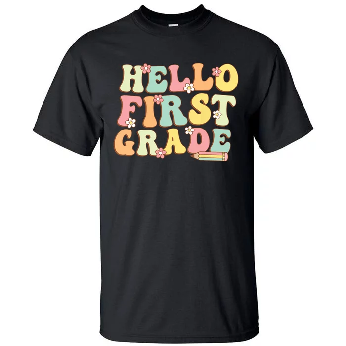 Hello First Grade Team 1st Grade Teacher Girl Back To School Tall T-Shirt