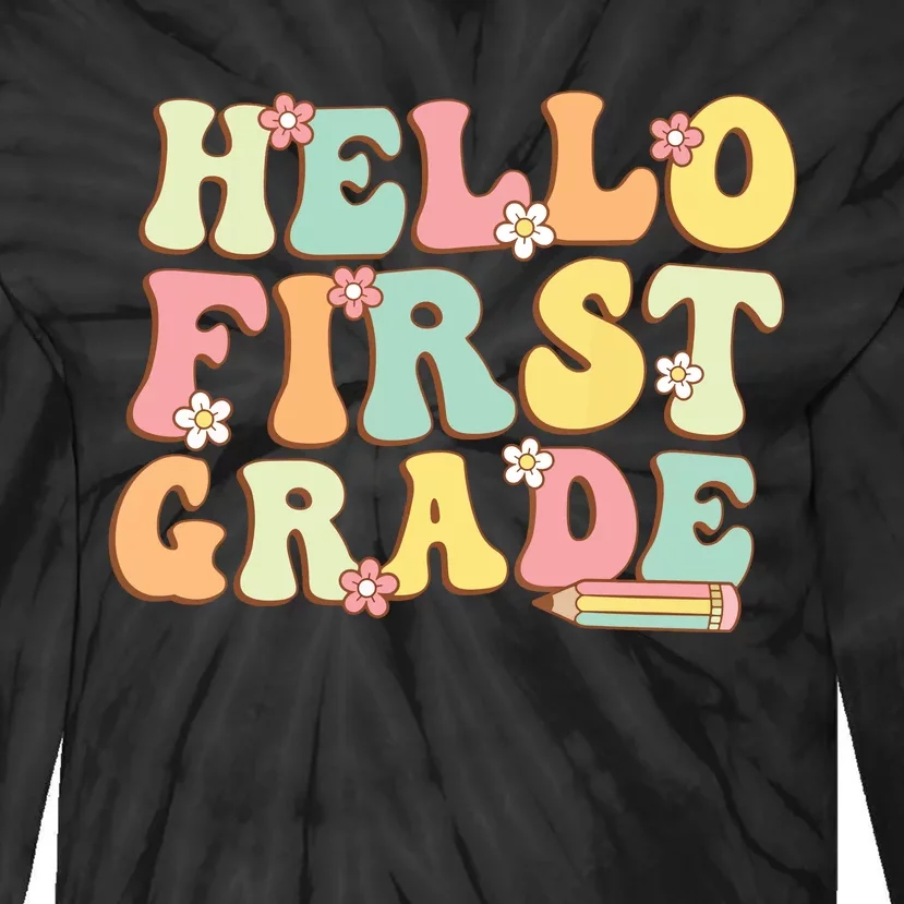 Hello First Grade Team 1st Grade Teacher Girl Back To School Tie-Dye Long Sleeve Shirt