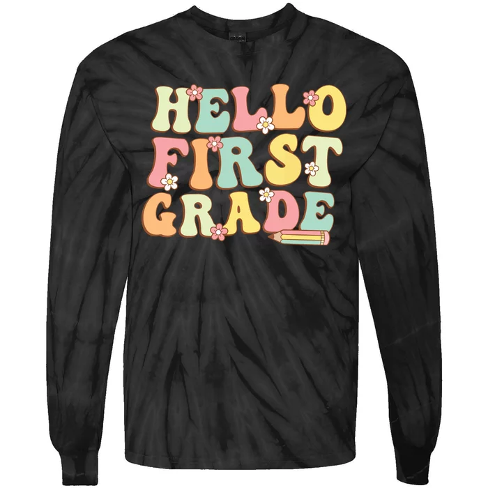 Hello First Grade Team 1st Grade Teacher Girl Back To School Tie-Dye Long Sleeve Shirt