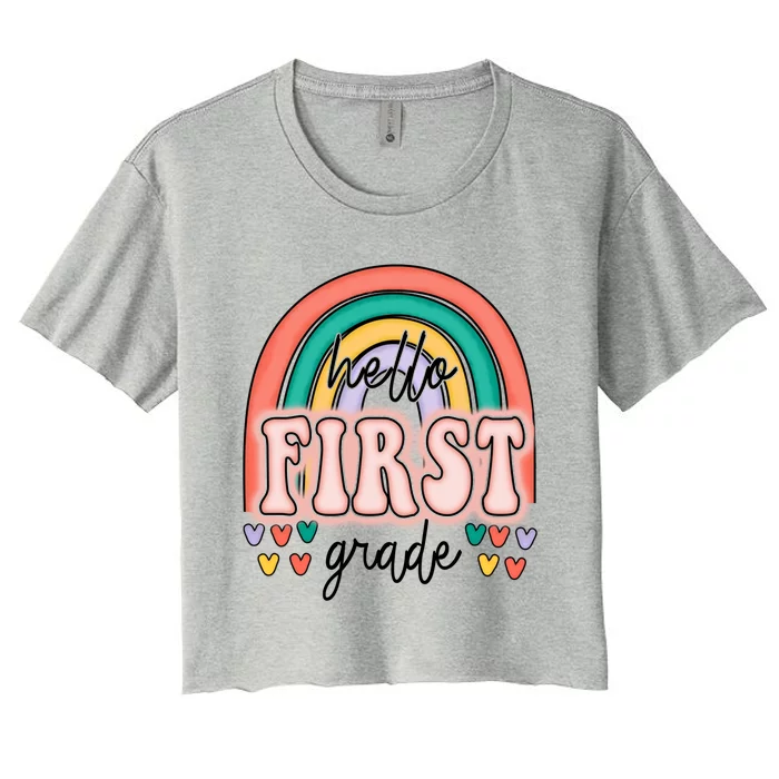 Hello First Grade Teacher Rainbow For Welcome Back To School Gift Women's Crop Top Tee