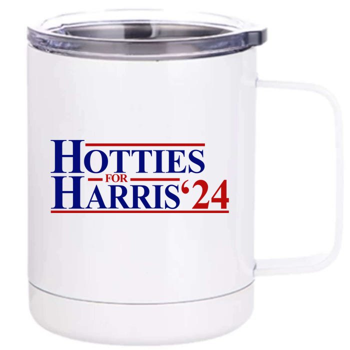 Hotties For Harris 2024 Funny Politcal Election Front & Back 12oz Stainless Steel Tumbler Cup