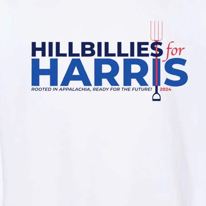 Hillbillies For Harris 2024 Garment-Dyed Sweatshirt