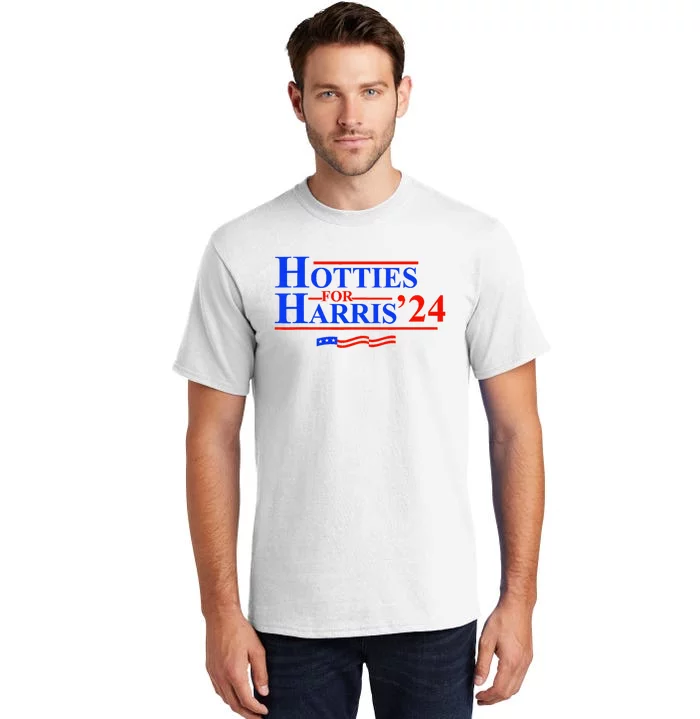 Hotties For Harris 2024 Tall T-Shirt