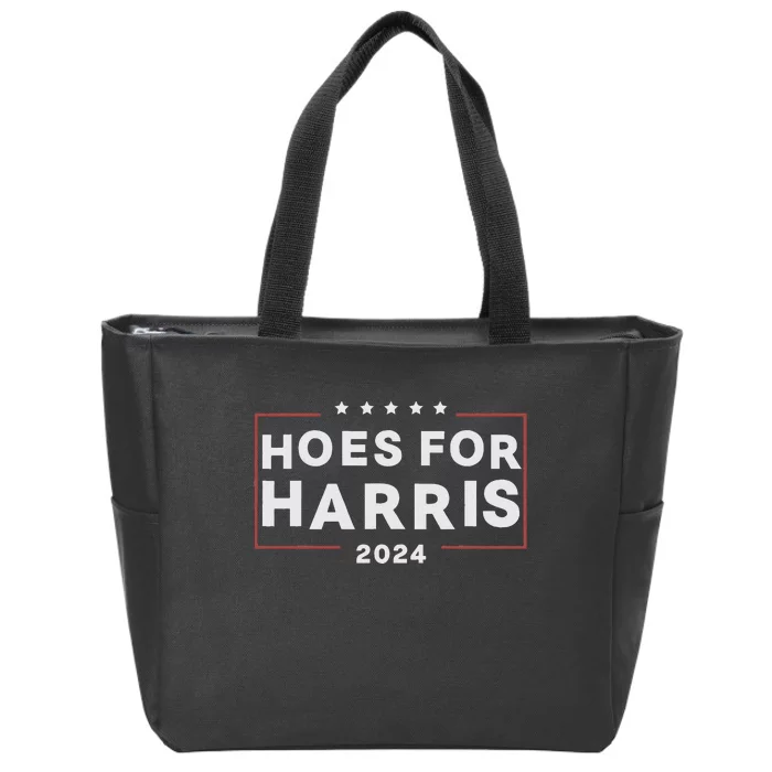 Hoes For Harris 24 Hotties For Harris 2024 Zip Tote Bag