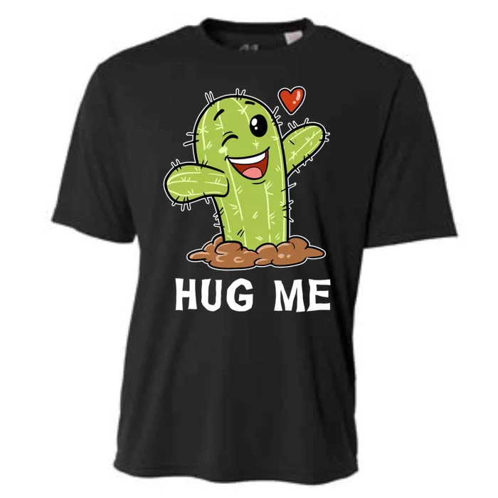 Hugs Free Hug Me Cacti Prickly Cactus Not A Hugger Hugging Funny Gift Cooling Performance Crew T-Shirt