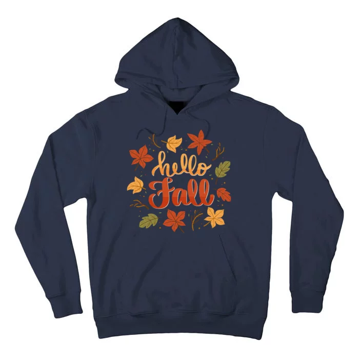 Hello Fall Tall Hoodie