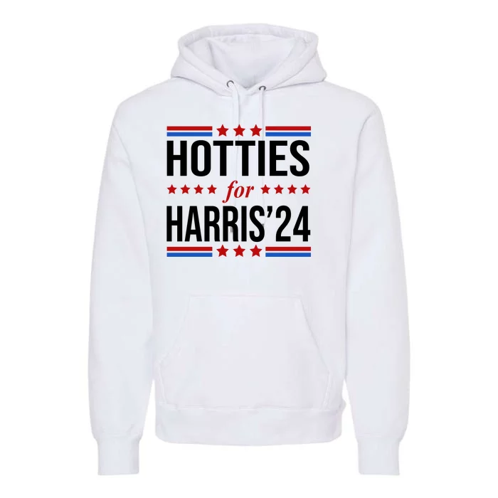 Hotties For Harris 2024 Funny Election Kamala Premium Hoodie