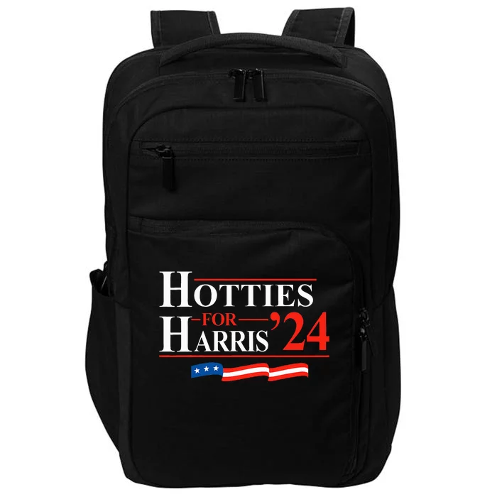 Hotties For Harris Kamala Harris For President 2024 Impact Tech Backpack