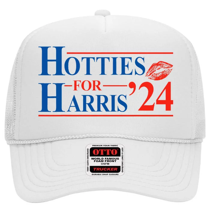 Hotties For Harris Kamala Harris For President 2024 High Crown Mesh Trucker Hat