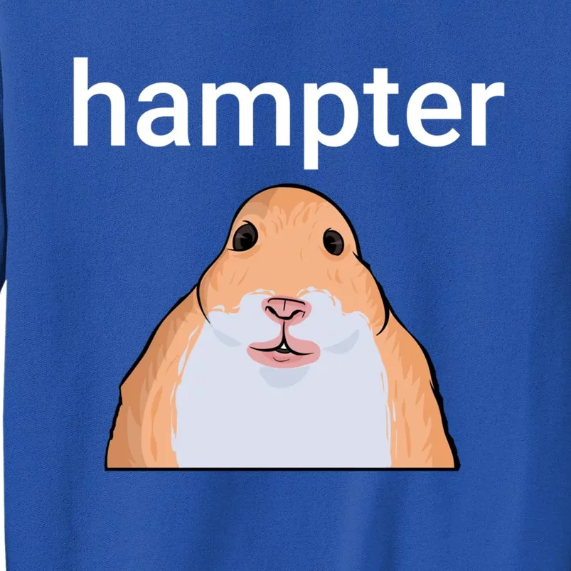 Hampter Funny Hamster Dank Meme Cute Gift Sweatshirt