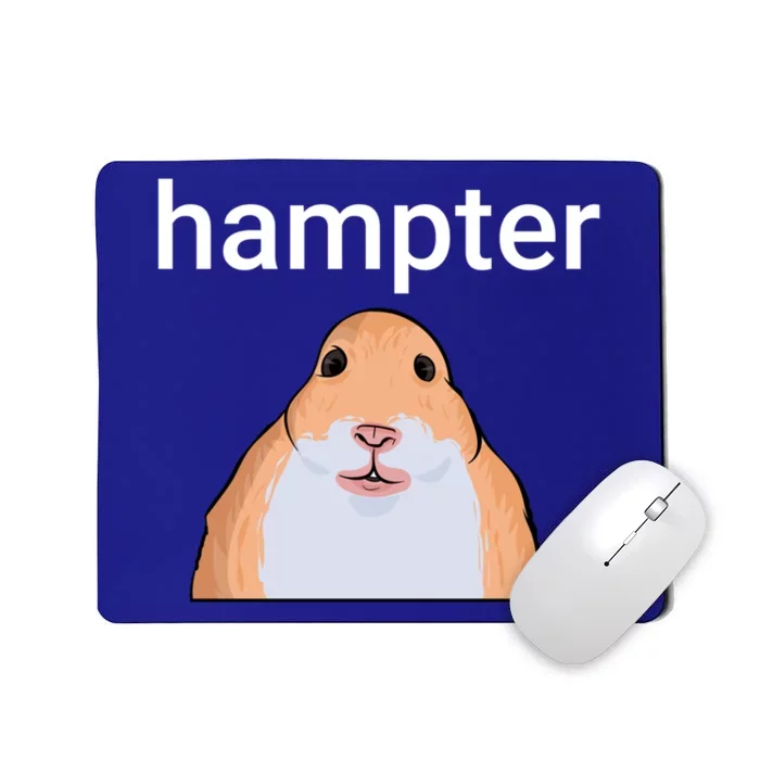 Hampter Funny Hamster Dank Meme Cute Gift Mousepad