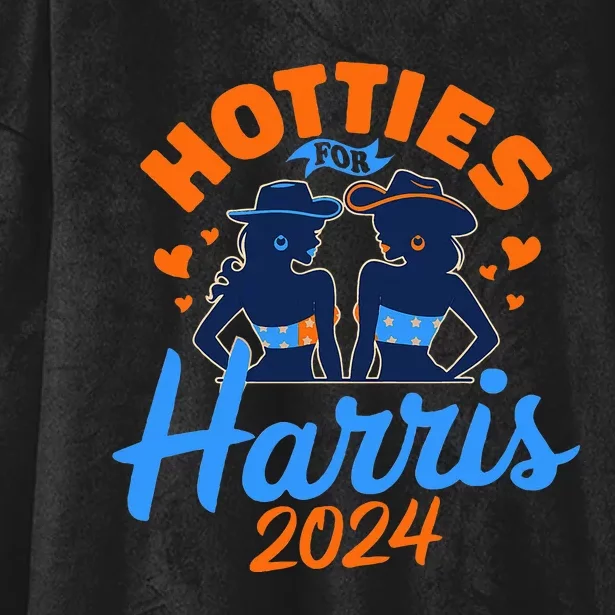 Hotties For Harris 2024 Election Political Statet Hooded Wearable Blanket