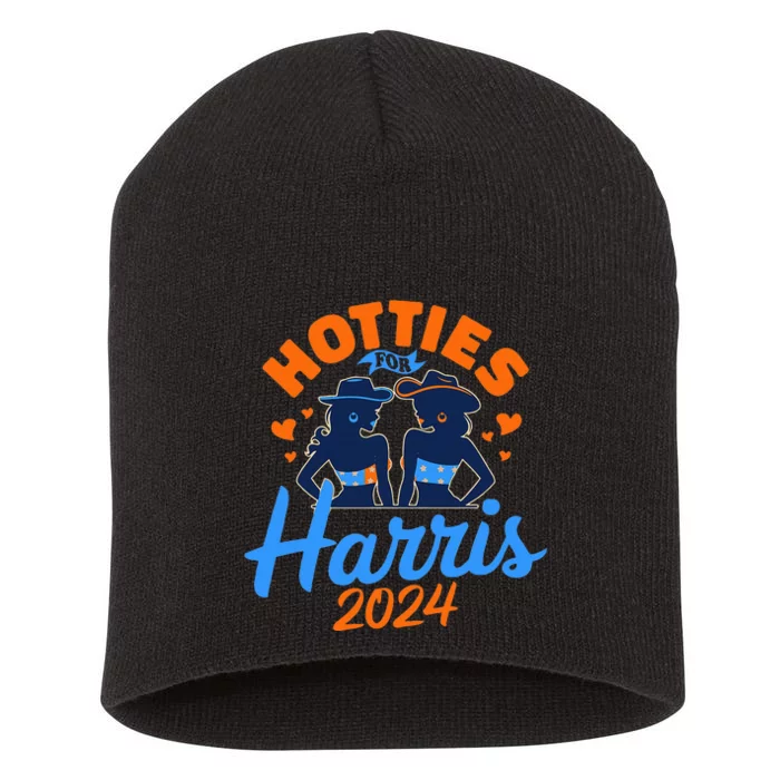 Hotties For Harris 2024 Election Political Statet Short Acrylic Beanie