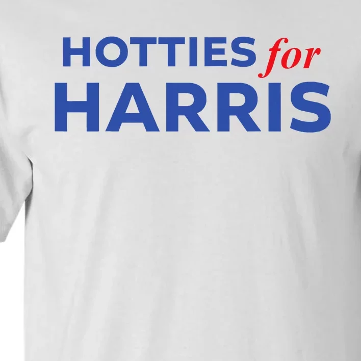 Hotties For Harris 24 Tall T-Shirt