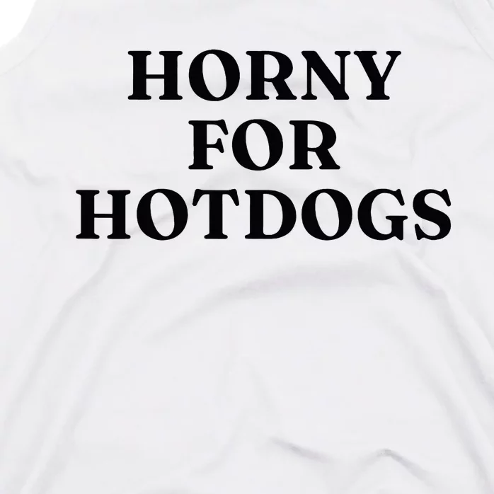 Horny For Hotdogs Tank Top