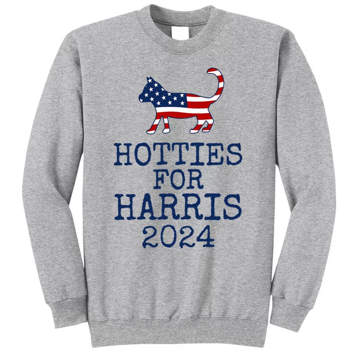 Hotties For Harris 2024 Cat Ladies Kamala Tall Sweatshirt