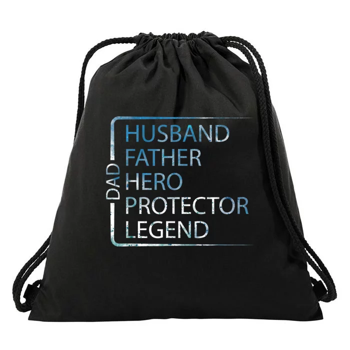 Husband Father Hero Protector Legend Father Day Dad Drawstring Bag