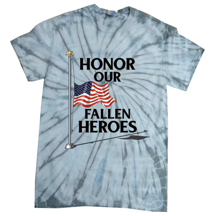 Honor Fallen Heroes / Military Honor Memorial American Flag Gift Tie-Dye T-Shirt