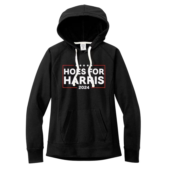 Hoes For Harris 24 Hotties For Harris 2024 Women's Fleece Hoodie