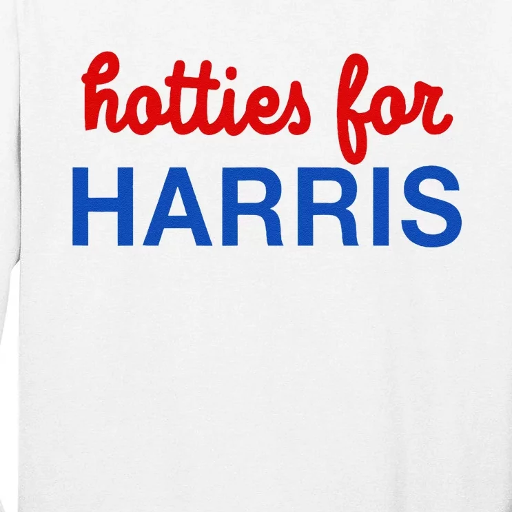 Hotties For Harris Tall Long Sleeve T-Shirt