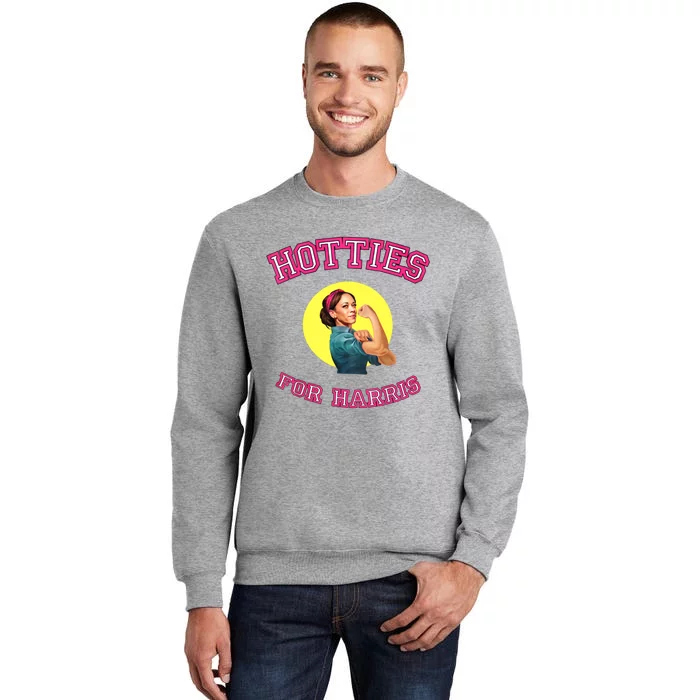 Hotties For Harris Election 2024 Tall Sweatshirt