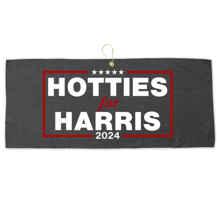 Hotties For Harris 2024 Funny Kamala Harris 2024 Large Microfiber Waffle Golf Towel